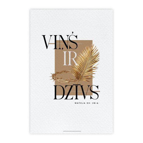 Viņš ir dzīvs (2)