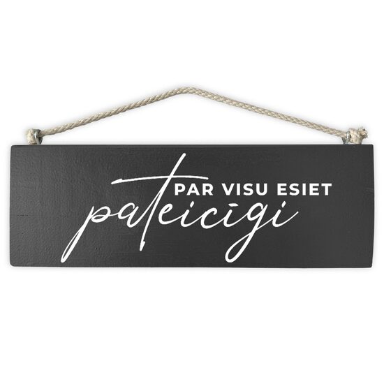 Koka dekors "Par visu esiet pateicīgi"